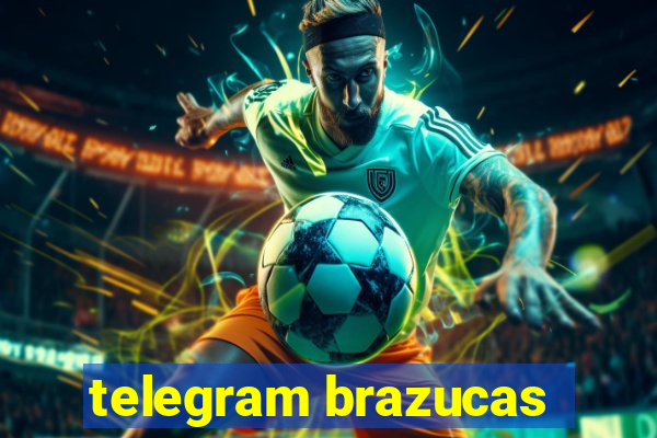 telegram brazucas